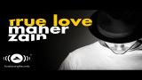Download Lagu Maher Zain - True Love | ماهر زين (Official Audio) Music