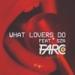 Free Download lagu maroon 5 ft. sza - what lovers do (farco remix)