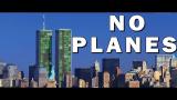 Video Lagu Music 911-No planes hit the towers - JUST CRAPPY CGI COMPOSITES - Controlled demolition in all 3 buildings - zLagu.Net