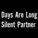Download mp3 Days Are Long - Silent Partner music gratis
