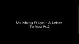 Video Lagu Music Mc Mong ft Lyn - A letter to you Gratis di zLagu.Net