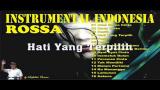 Download Lagu Instrumental Indonesia - Rossa Video