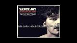 Download Lagu Vance Joy- Mess is Mine (lyrics) Musik