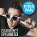 Download mp3 lagu Pleasure Nite | Radio Piterpan - Episode 53 gratis di zLagu.Net