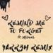 Download lagu Kygo - Remind me to forget Ft Miguel(4ARR3H remix) mp3 gratis di zLagu.Net