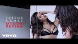 Download Video Lagu Selena Gomez - Me & The Rhythm Music Terbaru