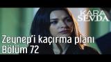 Video Lagu Kara Sevda 72. Bölüm - Zeynep'i Kaçırma Planı Terbaru di zLagu.Net