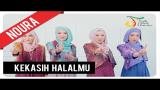 Video Music Noura - Kekasih Halalmu (The Only One) | Official Video Clip 2021 di zLagu.Net