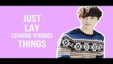 Video Lagu EXO - JUST LAY/ ZHANG YIXING THINGS (PART 1) Music baru di zLagu.Net