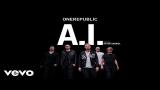 Lagu Video OneRepublic - A.I. (Audio) ft. Peter Gabriel