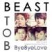 Download lagu B2ST ft BtoB - Bye Bye Love terbaru 2021