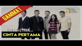 Music Video Gamma1 - Cinta Pertama (Official Lyric Video) Terbaik di zLagu.Net