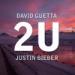 2U-JUSTIN BIEBER/DAVID GUETTA Music Gratis