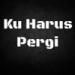 Download lagu Ku Harus Pergi (Rafi Kechik IV Mashup) mp3