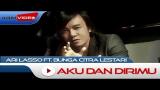Video Lagu Ari Lasso feat Bunga Citra Lestari - Aku Dan Dirimu | Official Video Gratis di zLagu.Net