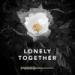Download lagu gratis Avicii - Lonely Together (Official Preview) (Avīci EP) mp3