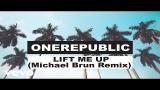 Download Lagu OneRepublic - Lift Me Up (Michael Brun Remix/Audio) Terbaru di zLagu.Net