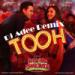 TOOH - Gori Tere Pyar Mein Remix - DJ ADEE INDIA Musik Mp3