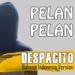 Download music (Explicit) Despacito Versi Bahasa Indonesia By Trisnanto Setyo (Arti Lagu Despacito+Lirik) terbaru - zLagu.Net