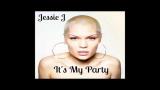 Download video Lagu Jessie J - It's My Party (Official Audio) Terbaik