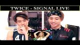 video Lagu TWICE - SIGNAL LIVE REACTION 트와이스 (TWINS REACT) Music Terbaru
