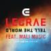 Download lagu gratis Lecrae - Tell the World (feat. Mali Music) terbaru