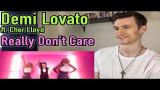 Download Lagu Demi Lovato ft. Cher Lloyd - Really Don't Care | Reaction Terbaru