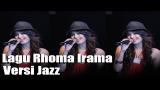 Video Lagu DUH SYAHDU!! Lagu Dangdut Rhoma Irama Jadi Nge-Jazz Sama Sierra Soetedjo Gratis di zLagu.Net