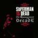 Download mp3 lagu Full Album Superman Is Dead-The Hangover Decade 2005 online - zLagu.Net