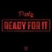 Download music Packy - Ready For It mp3