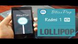 Video Musik Redmi 1S Lollipop 5.0.2 Update [Stable] [ No Bugs]  BlissPop Rom! Terbaik di zLagu.Net
