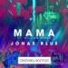 Download mp3 lagu Jonas Blue - Mama (Crazywell Bootleg) 4 share