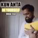 Download lagu mp3 Kun Anta (Omar Esa Version) terbaru