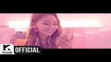 Download Video [MV] Hyolyn(효린) _ One Step (Feat. Jay Park(박재범)) Music Terbaik