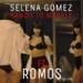 Free Download lagu Selena Gomez - Hands To My Self - Romos Remix terbaru di zLagu.Net