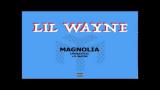 Free Video Music Lil Wayne - Magnolia (Freestyle) Terbaik di zLagu.Net