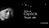 Video Lagu THE BEST OF OPICK Gratis di zLagu.Net