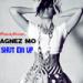 Free Download mp3 Terbaru Agnes Monica - Shut Em Up #AGNEZMOAlbum