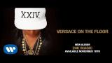 Lagu Video Bruno Mars - Versace on The Floor [Official Audio] 2021