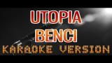 Music Video UTOPIA - BENCI | KARAOKE TANPA VOKAL | LIRIK | INDONESIA