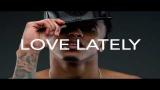 Video Lagu August Alsina - Love Lately ft. Chris Brown *NEW SONG 2017* Music Terbaru - zLagu.Net