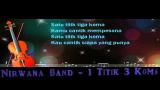 Download Lagu Nirwana Band - 1 titik 3 koma | Lirik Music