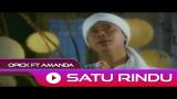 Video Lagu Opick feat. Amanda - Satu Rindu | Official Video Musik baru