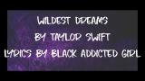 Music Video Wildest Dreams - Taylor Swift (Lyrics) - zLagu.Net
