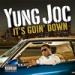 Gudang lagu Young Joc - It's Goin Down (DJ Evilian Remix) free