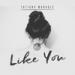 Free Download lagu terbaru Like You