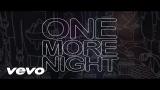 Download Lagu Maroon 5 - One More Night (Lyric Video) Music - zLagu.Net