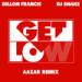 Download lagu mp3 Dillon Francis & Dj Snake - Get Low (AAZAR REMIX) terbaru di zLagu.Net