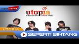 Music Video Utopia - Seperti Bintang | Official Video Terbaru - zLagu.Net