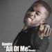 Download musik All Of Me (Remix) Ft. Kendre' mp3 - zLagu.Net
